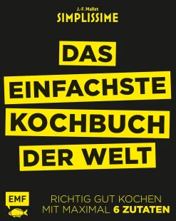 Kochen & Backen * EMF Verlag Das einfachste Kochbuch der Welt