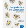 Garten & Natur|Gartenbücher * Pala-Verlag Das große Buch der Gartenvögel