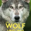 Sachbücher * Christian Brandstätter Verlag Der Wolf und wir