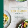 Kochen & Backen|Ratgeber * ars vivendi verlag Die Ess-Klasse für alle