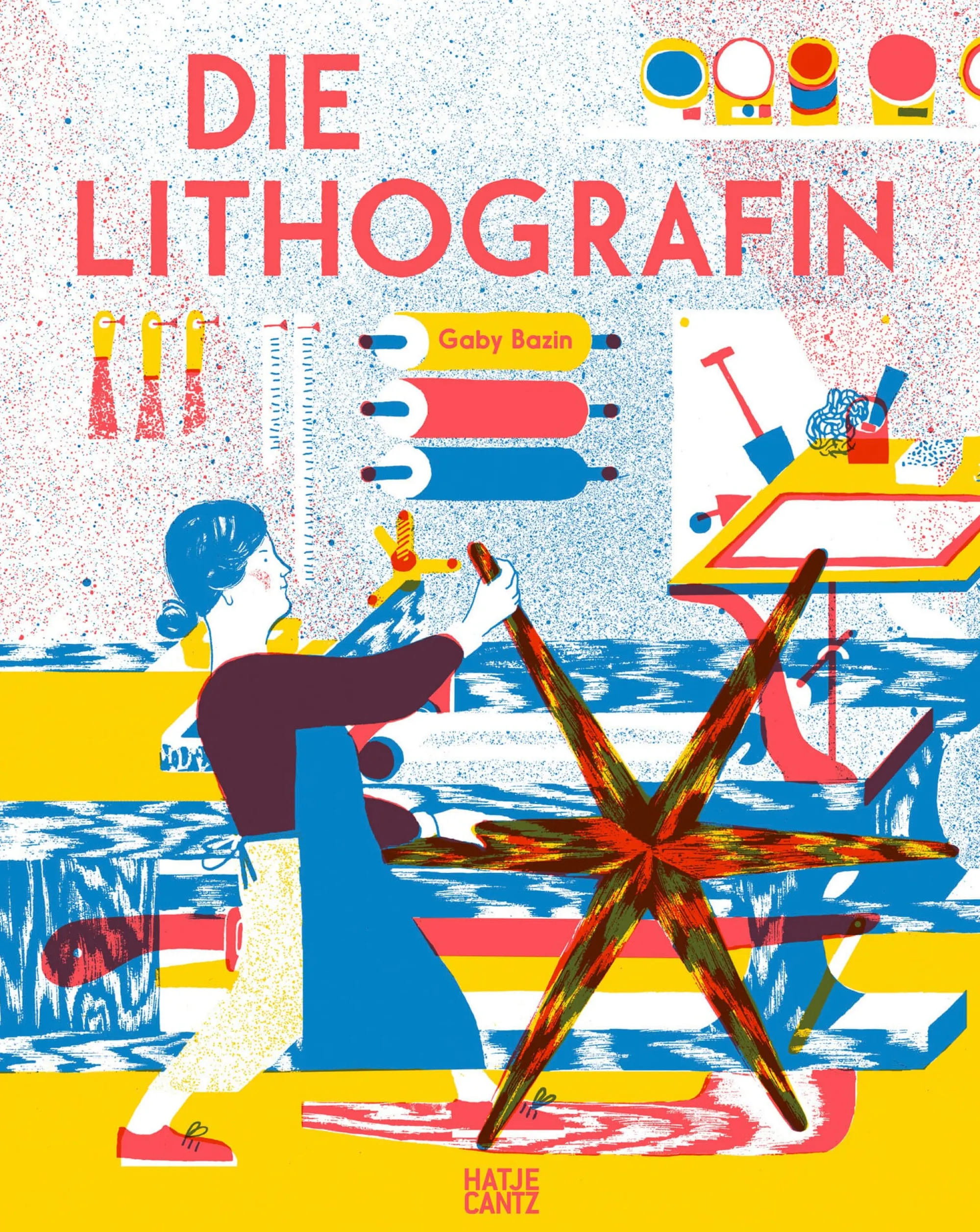 Kinderbücher|Kinderbücher * Hatje Cantz Verlag Die Lithografin