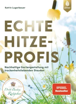 Garten & Natur|Ratgeber * Ulmer Verlag Echte Hitzeprofis