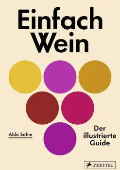 Sachbücher * Prestel Verlag Einfach Wein