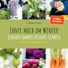Kochen & Backen * Löwenzahn Verlag Ernte mich im Winter