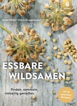 Sachbücher * Ulmer Verlag Essbare Wildsamen