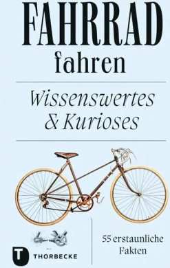 Ratgeber * Jan Thorbecke Verlag Fahrrad fahren
