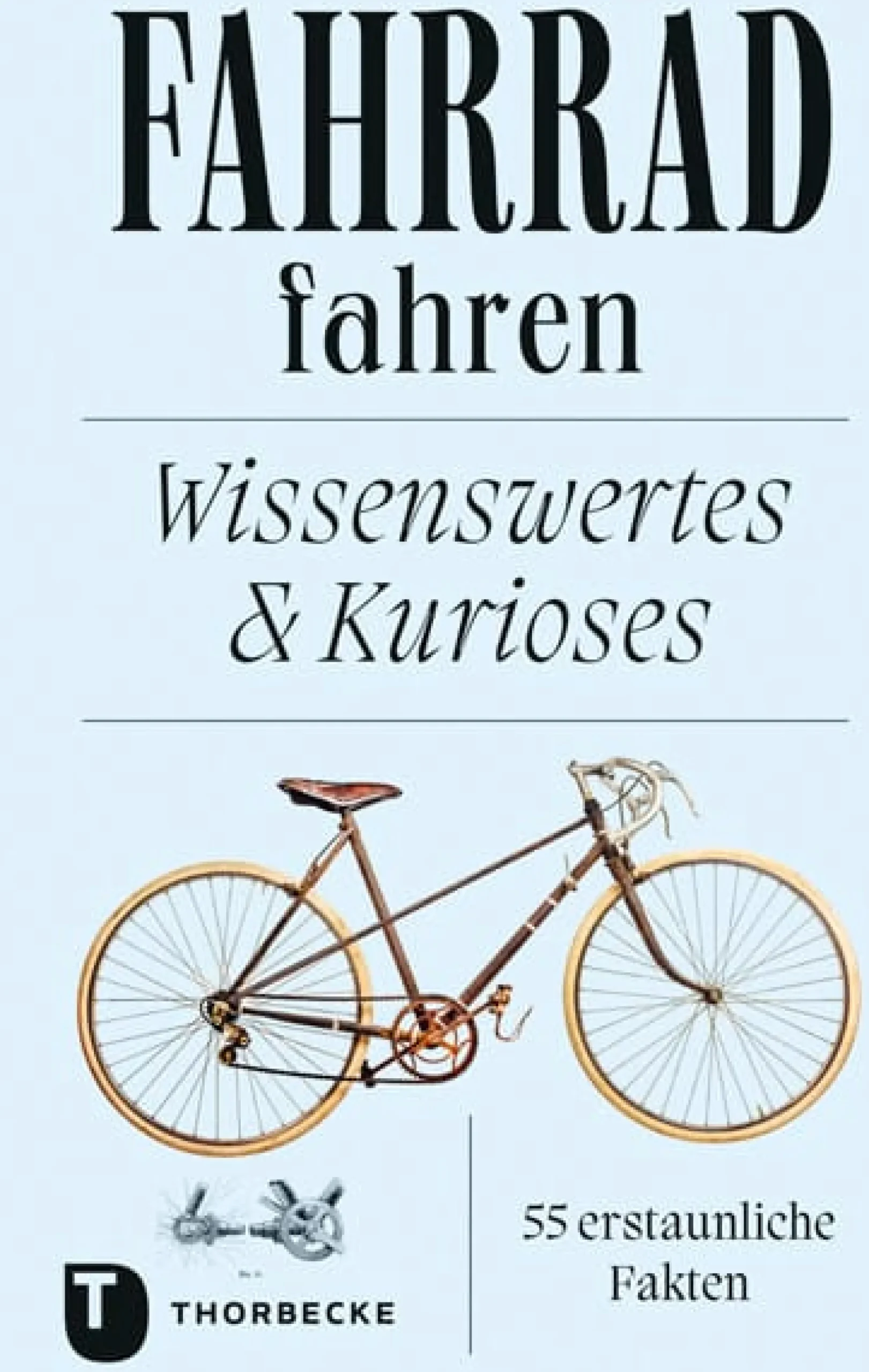 Ratgeber * Jan Thorbecke Verlag Fahrrad fahren