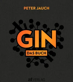Ratgeber * AT Verlag GIN - Das Buch. Herstellung Genuss Kultur.