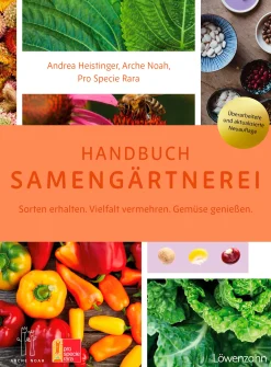 Garten & Natur|Ratgeber * Löwenzahn Verlag Handbuch Samengärtnerei