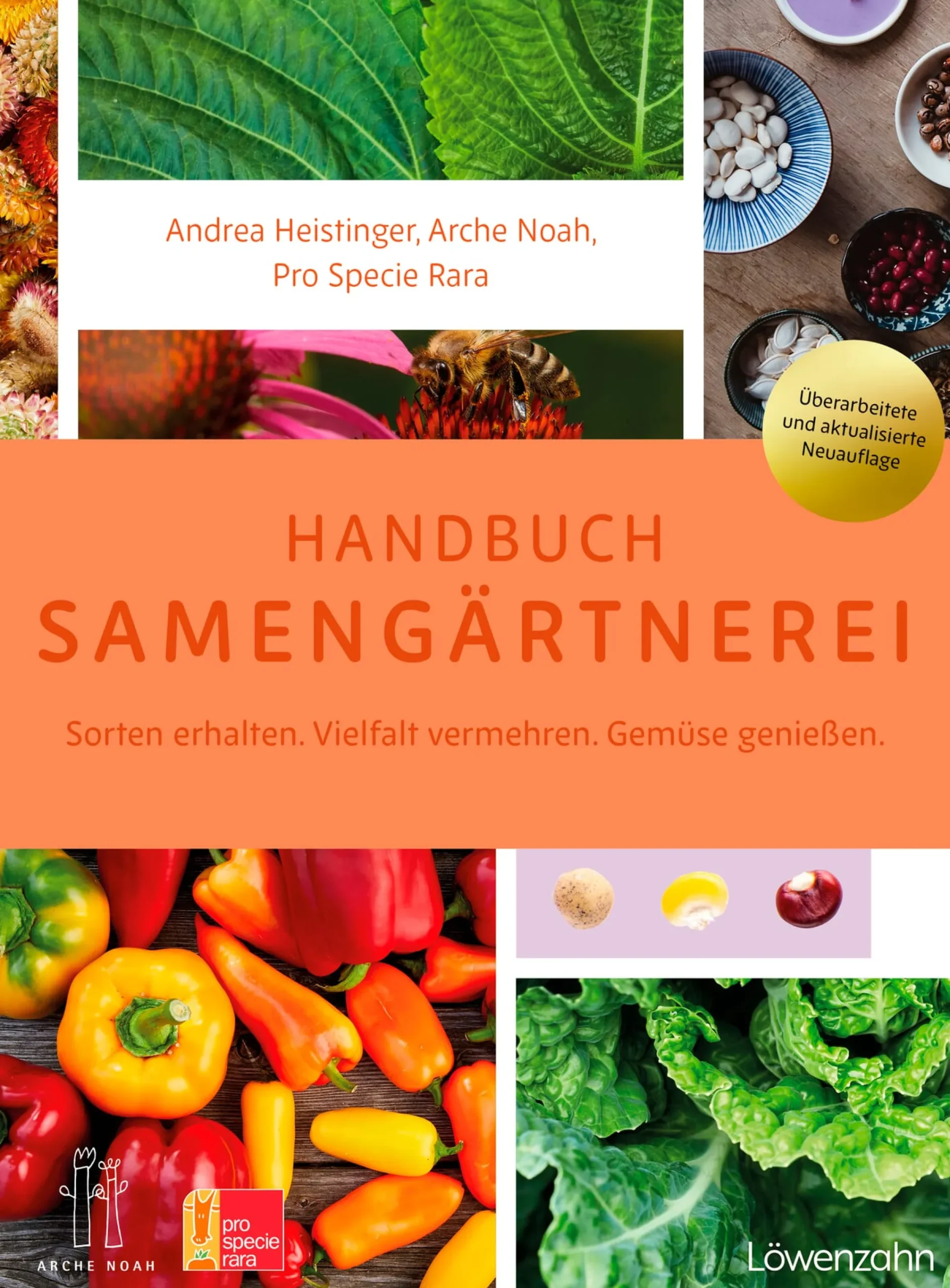 Garten & Natur|Ratgeber * Löwenzahn Verlag Handbuch Samengärtnerei