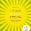 Kochen & Backen * Christian Brandstätter Verlag Immer wieder vegan