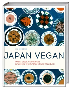 Kochen & Backen|Ratgeber * Stiebner Japan vegan