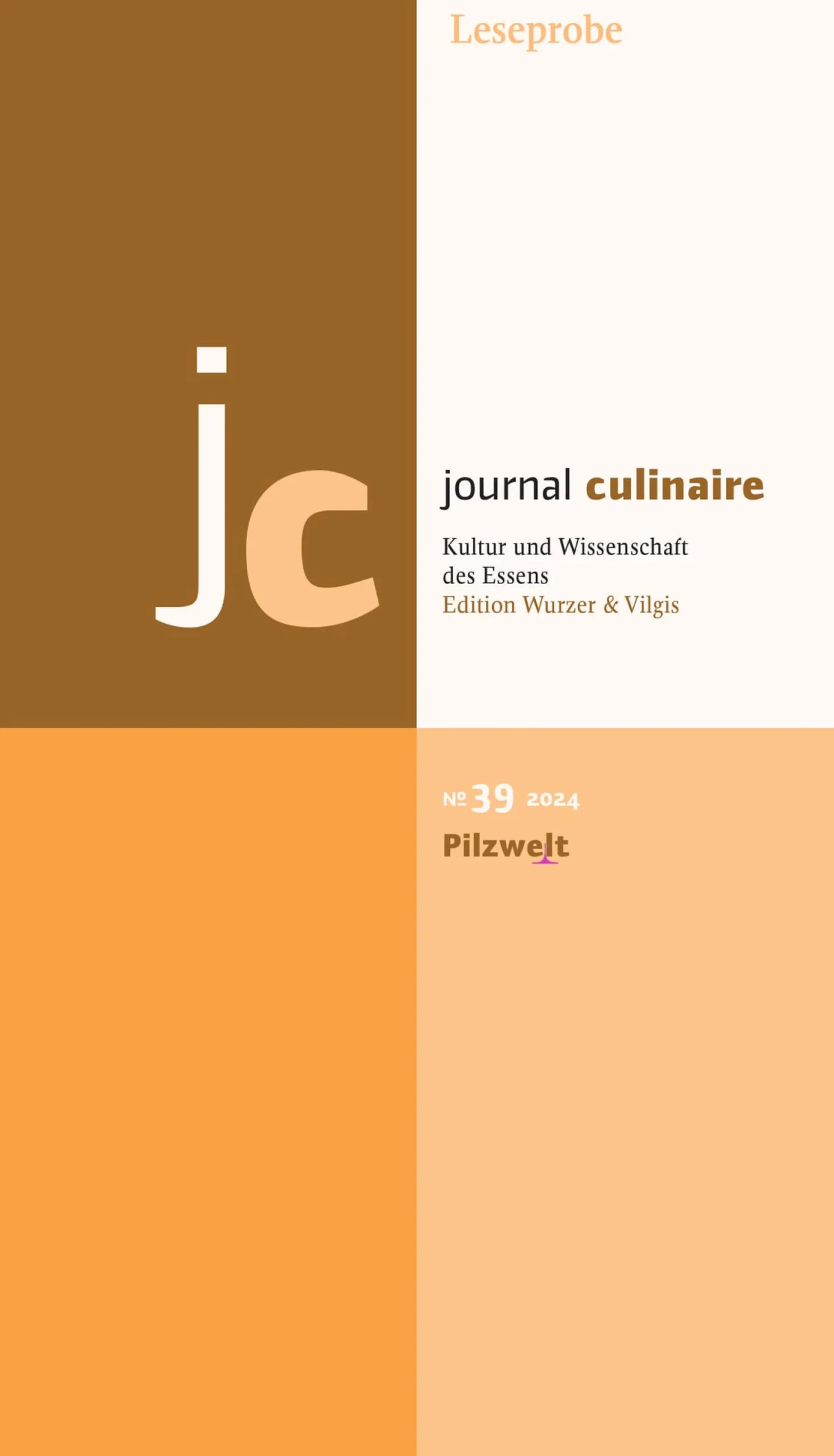 Kochen & Backen|Sachbücher * Edition Wurzer & Vilgis Journal Culinaire