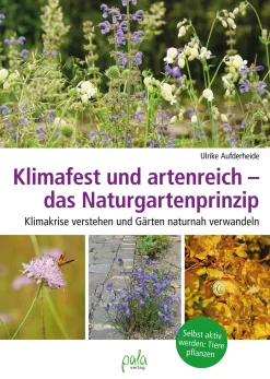 Garten & Natur|Ratgeber * Pala-Verlag Klimafest und artenreich