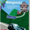 Reiseführer * ZS - ein Verlag der Edel Verlagsgruppe Nächste Ausfahrt: Weingenuss