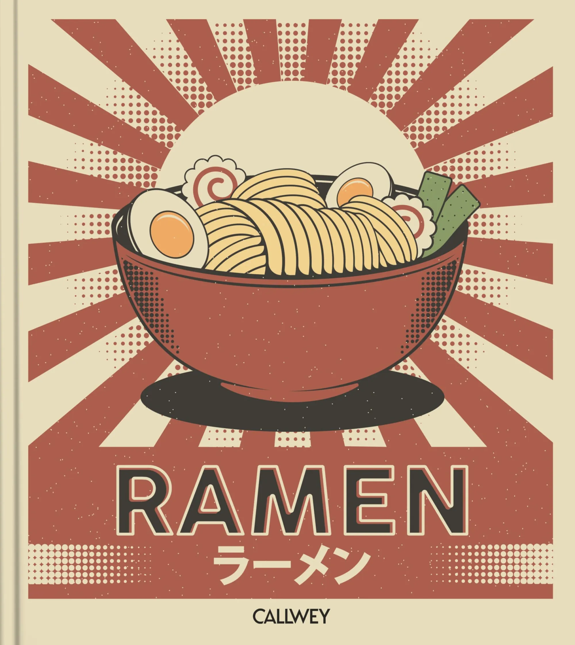 Kochen & Backen|Ratgeber * Callwey RAMEN