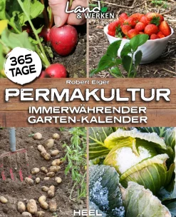 Garten & Natur|Ratgeber * Heel Verlag 365 Tage Permakultur