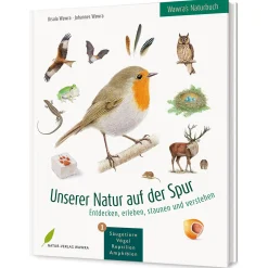 Garten & Natur|Ratgeber * Wawra Verlag Unserer Natur auf der Spur