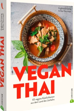 Kochen & Backen|Ratgeber * Christian Verlag Vegan Thai
