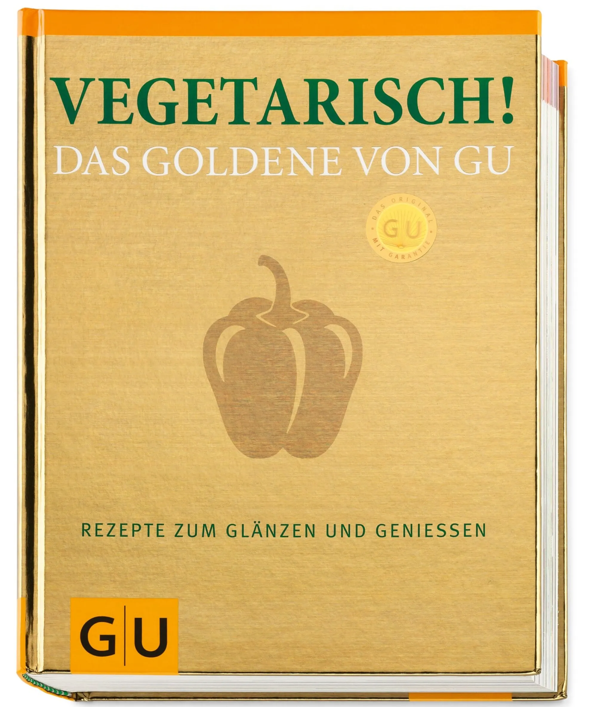 Kochen & Backen * Gräfe und Unzer Verlag Vegetarisch! Rezepte zum Glänzen und Genießen