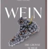 Ratgeber * ZS - ein Verlag der Edel Verlagsgruppe Wein – Die große Schule