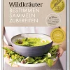 Garten & Natur|Kochen & Backen * Becker Joest Volk Verlag Wildkräuter