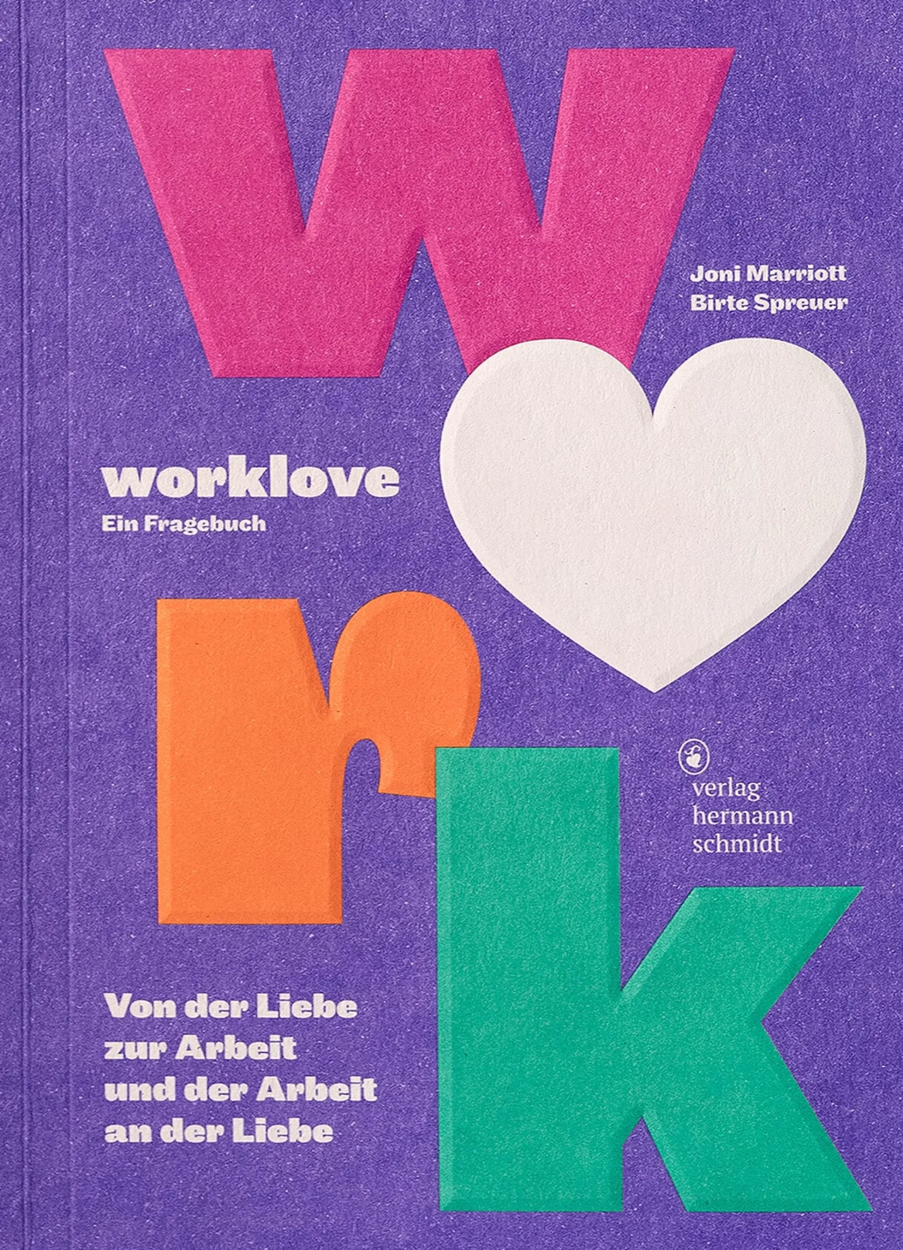 Ratgeber * Verlag Hermann Schmidt Worklove
