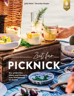 Kochen & Backen|Ratgeber * Ulmer Verlag Zeit für Picknick