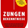 Sachbücher * Christian Brandstätter Verlag Zungenbekenntnisse
